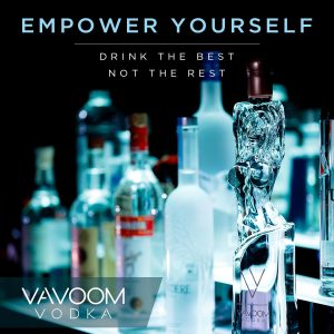 Vavoom Vodka Luke Battiloro Empower Yourself